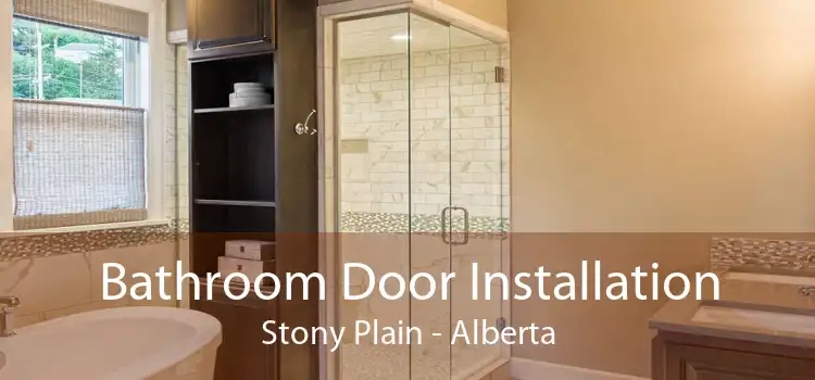 Bathroom Door Installation Stony Plain - Alberta