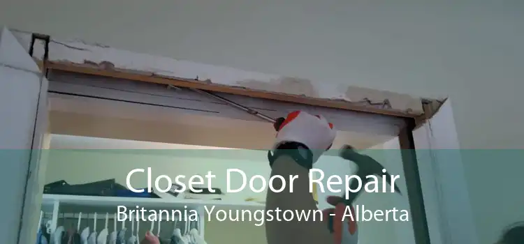 Closet Door Repair Britannia Youngstown - Alberta