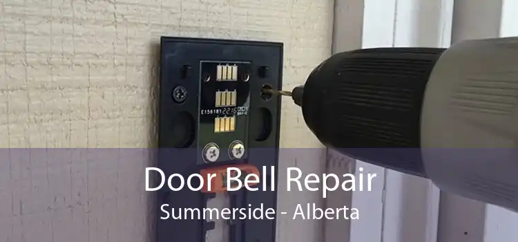 Door Bell Repair Summerside - Alberta