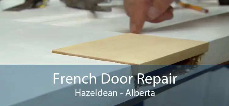 French Door Repair Hazeldean - Alberta