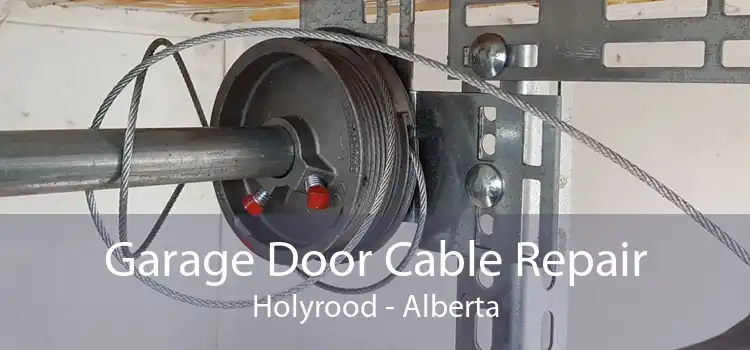 Garage Door Cable Repair Holyrood - Alberta