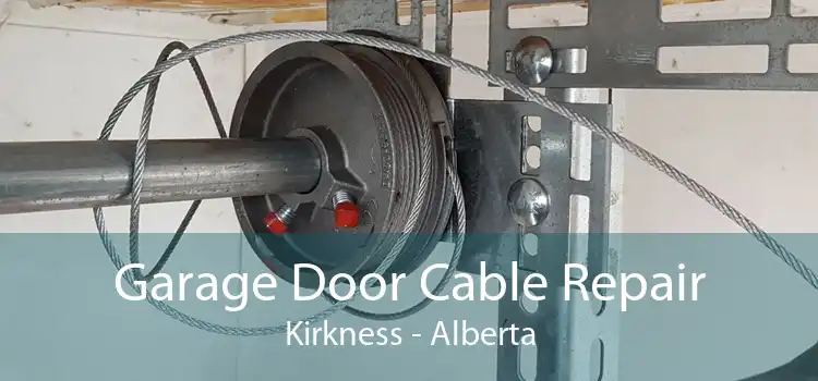 Garage Door Cable Repair Kirkness - Alberta
