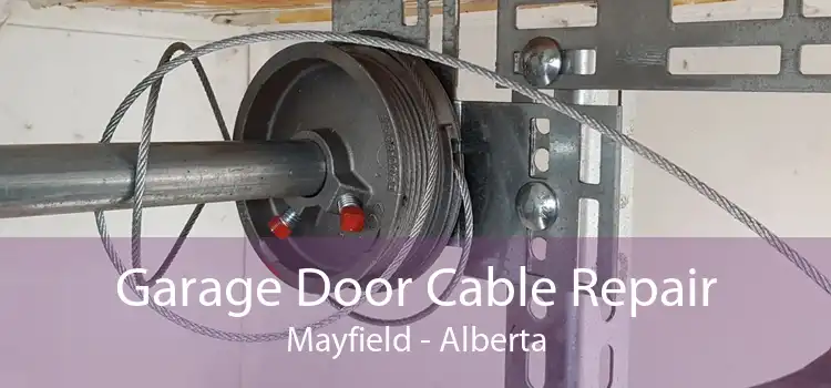 Garage Door Cable Repair Mayfield - Alberta