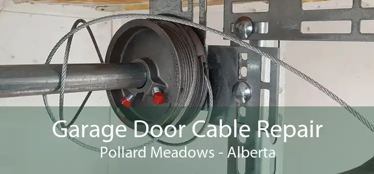 Garage Door Cable Repair Pollard Meadows - Alberta