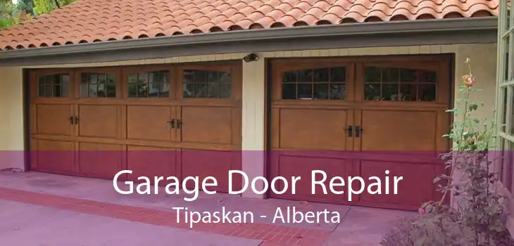 Garage Door Repair Tipaskan - Alberta