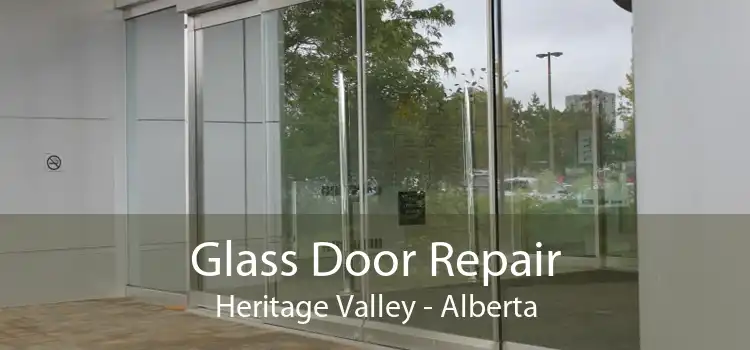 Glass Door Repair Heritage Valley - Alberta