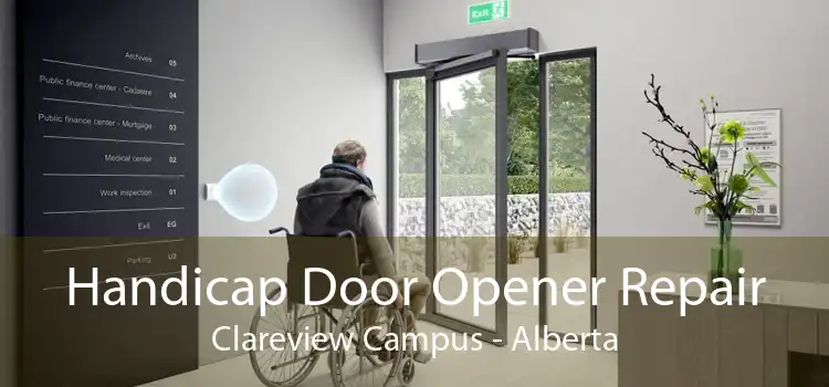 Handicap Door Opener Repair Clareview Campus - Alberta