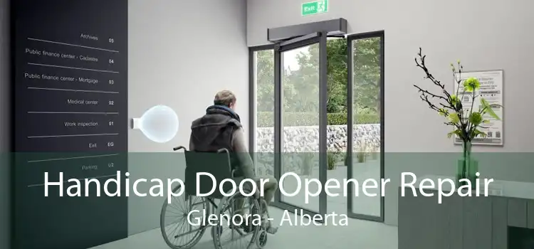 Handicap Door Opener Repair Glenora - Alberta