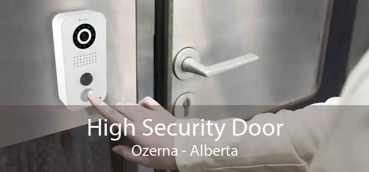 High Security Door Ozerna - Alberta