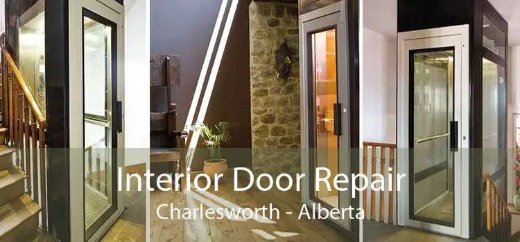 Interior Door Repair Charlesworth - Alberta