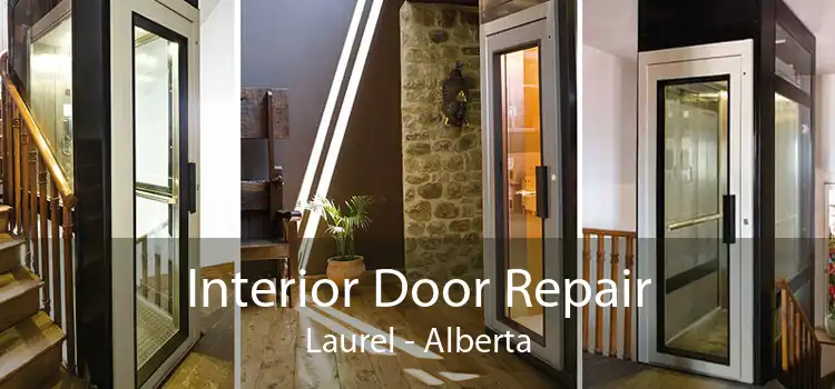 Interior Door Repair Laurel - Alberta