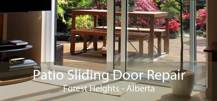 Patio Sliding Door Repair Forest Heights - Alberta