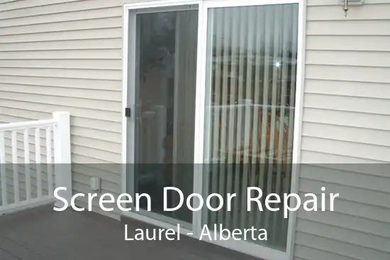 Screen Door Repair Laurel - Alberta