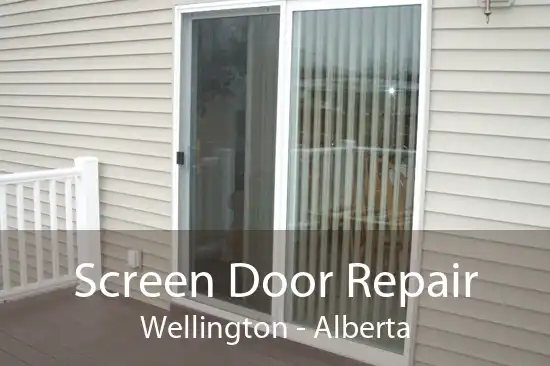 Screen Door Repair Wellington - Alberta