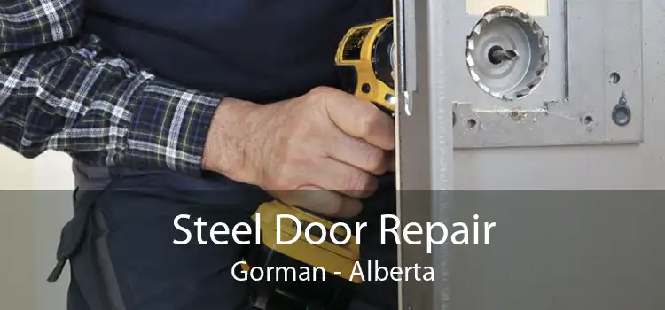 Steel Door Repair Gorman - Alberta